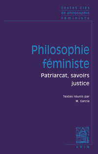 Textes clés de philosophie féministe