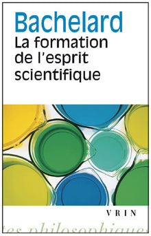 la formation de l'esprit scientifique