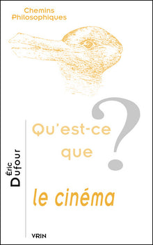 Qu'est-ce que le cinéma?