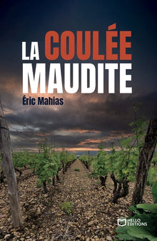 La coulée maudite - Une enquête d'Alex Brismontier