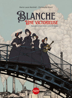 Blanche, une victorieuse