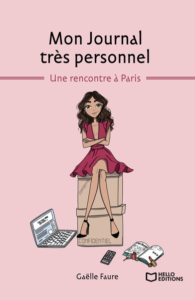 Mon journal très personnel - Tome I : Une rencontre à Paris