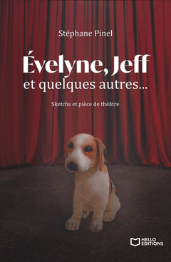 Évelyne, Jeff et quelques autres...