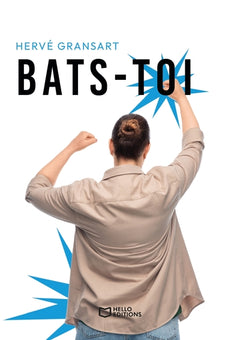 Bats-toi