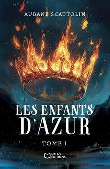 Les enfants d'Azur - Tome I