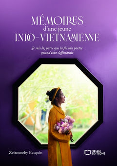 Mémoires d'une jeune Indo-Vietnamienne
