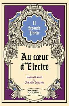 Au coeur d'Électre - Tome II