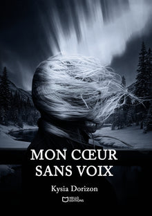 Mon coeur sans voix