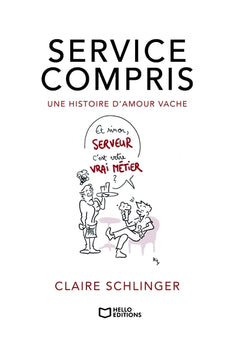 Service compris - Une histoire d'amour vache