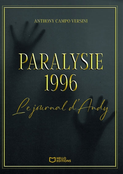 Paralysie 1996 - Le journal d'Andy