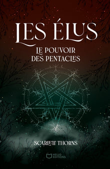 Les Élus - Tome I : Le pouvoir des Pentacles