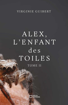 Alex, l'enfant des toiles - Tome II