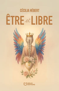 Être et libre