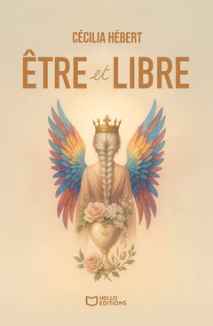 Être et libre