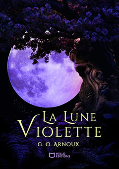 La Lune Violette - Tome I