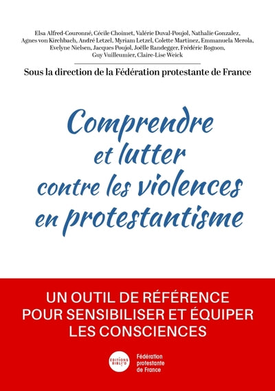 Comprendre et lutter contre les violences en protestantisme