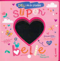 Dieu m'a crée super belle