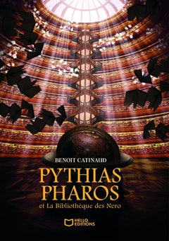 Pythias Pharos et La Bibliothèque des Nero - Tome I