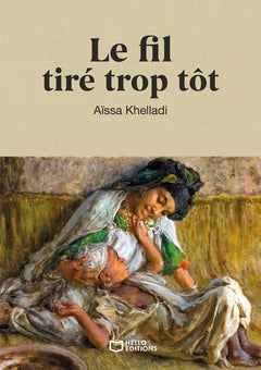 Le fil tiré trop tôt