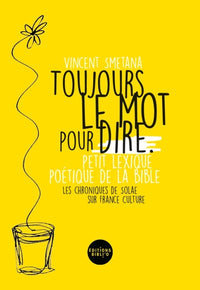 Toujours le mot pour dire