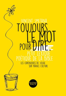 Toujours le mot pour dire