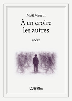 À en croire les autres