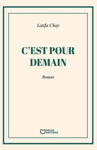C'est pour demain