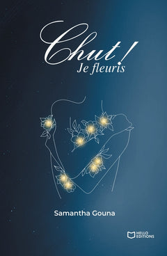 Chut ! Je fleuris