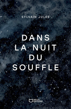 Dans la nuit du souffle