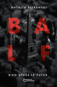 B.A.L.F. - Bien Après Le Futur