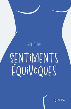 Sentiments équivoques
