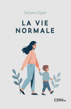 La vie normale