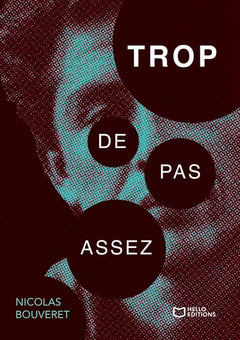 Trop de pas assez