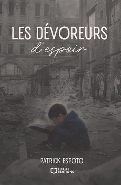 Les Dévoreurs d'espoir