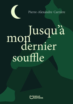 Jusqu'à mon dernier souffle