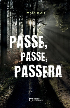 Passe, passe, passera