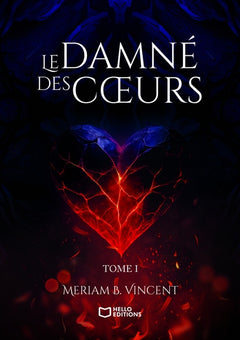Le Damné des Coeurs - Tome I