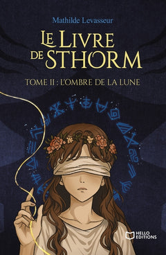 Le Livre de Sthorm - Tome II : L'ombre de la lune