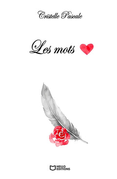 Les mots - Pensées à fleur de mots