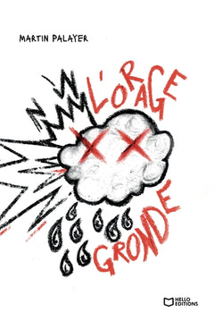 L'orage gronde