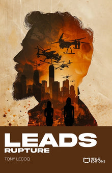 Leads - Tome II : Rupture