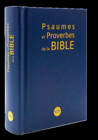 Psaumes et Proverbes de la Bible