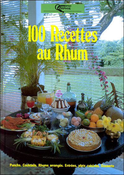 100 recettes au rhum