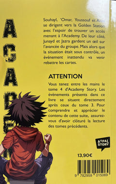 ACADEMY STORY : TOME 4
