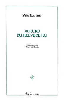 Au bord du fleuve de feu