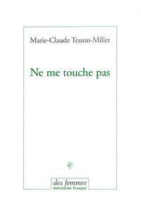 Ne me touche pas
