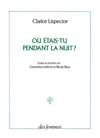 Où étais-tu pendant la nuit ?