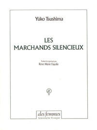 Les marchands silencieux