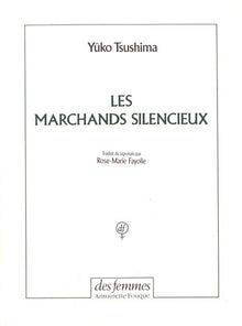 Les marchands silencieux