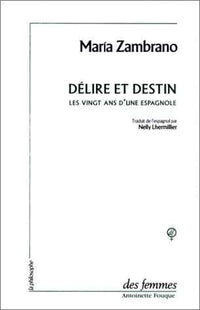 Délire et destin